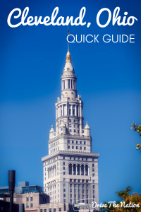 Quick Guide to Cleveland, Ohio