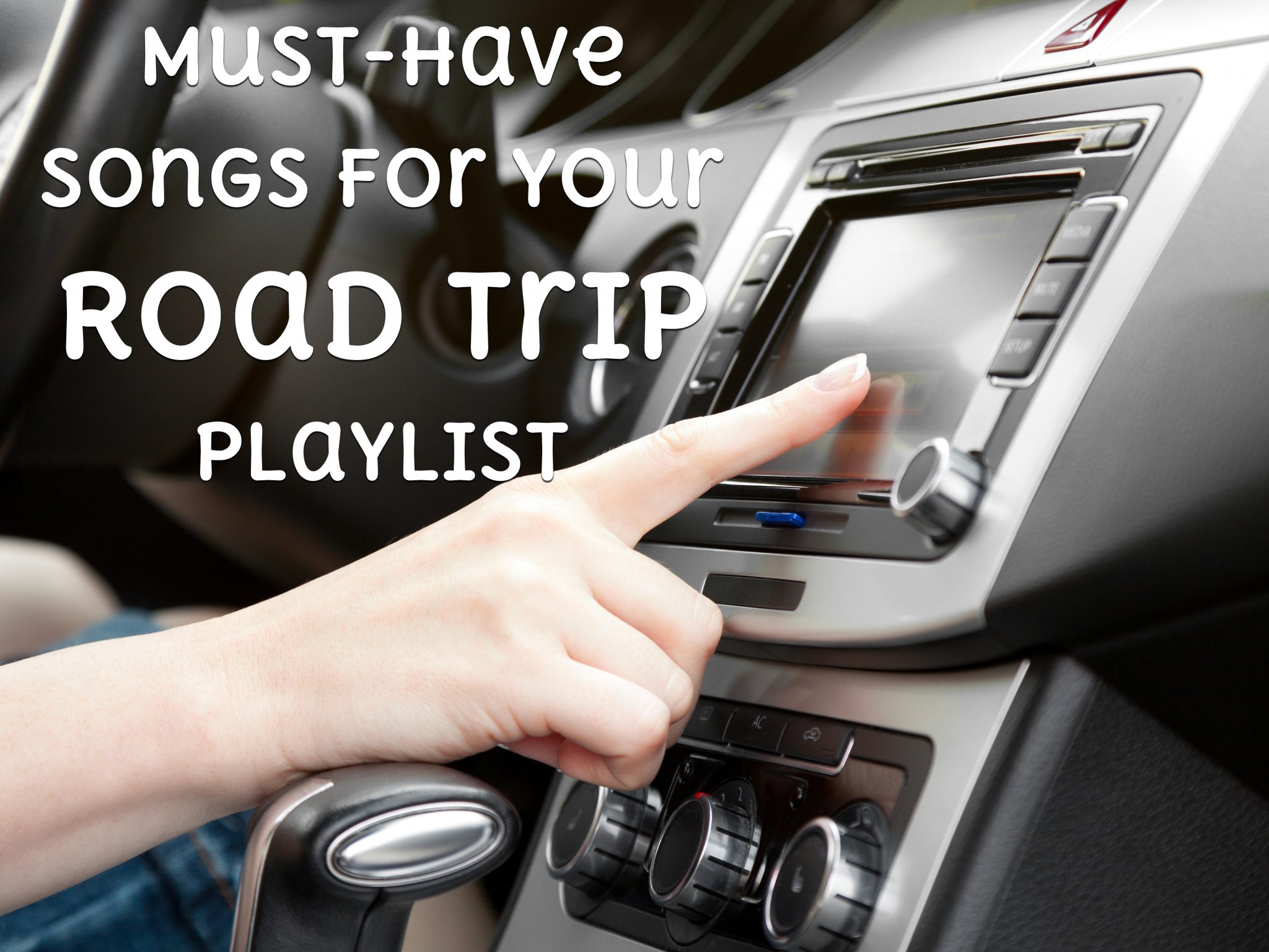 Must-Have Songs for Your Road Trip Playlist