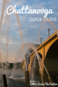 Quick Guide to Chattanooga