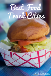 Best Food Truck Cities