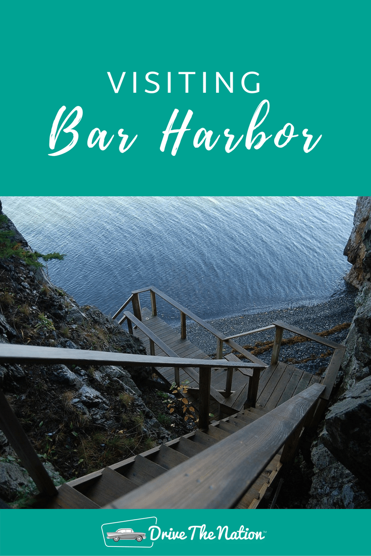 Visiting Bar Harbor, Maine