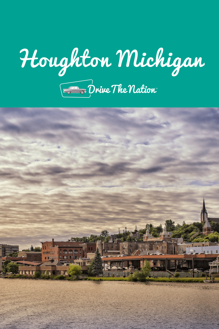 Visiting Houghton Michigan